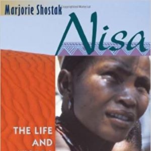 The cover of Nisa, The Life and Words of a !Kung Woman by Marjorie Shostak, featuring a headshot of a !Kung woman.
