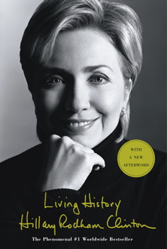 The over of Living History by Hillary Clinton